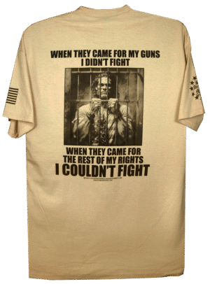 When They Came For My Guns, I Didn't Fight T-Shirt - Image 5