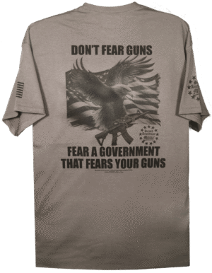 Don't Fear Guns, Fear A Government That Fears Your Guns T-Shirt - Image 5