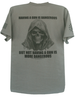 Having A Gun Is Dangerous, but Not Having a Gun Is More Dangerous T-Shirt - Image 4