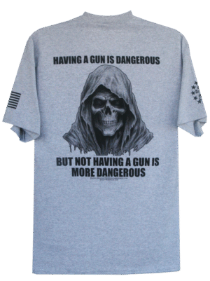 Having A Gun Is Dangerous, but Not Having a Gun Is More Dangerous T-Shirt - Image 3