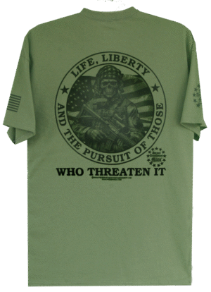 Life, Liberty, and The Pursuit of Those Who Threaten It T-Shirt - Image 3