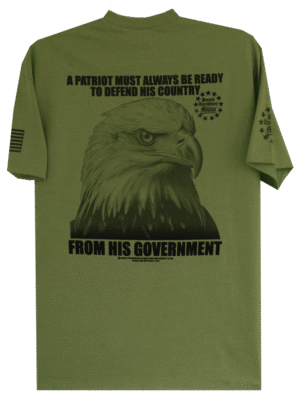 Patriot Must Always Be Ready To Defend His Country T-Shirt - Image 3