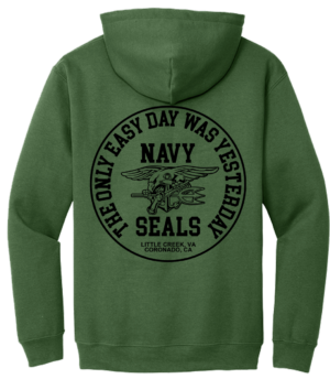 Navy SEALS Easy Day #1 Hooded Sweat Shirt Design #130