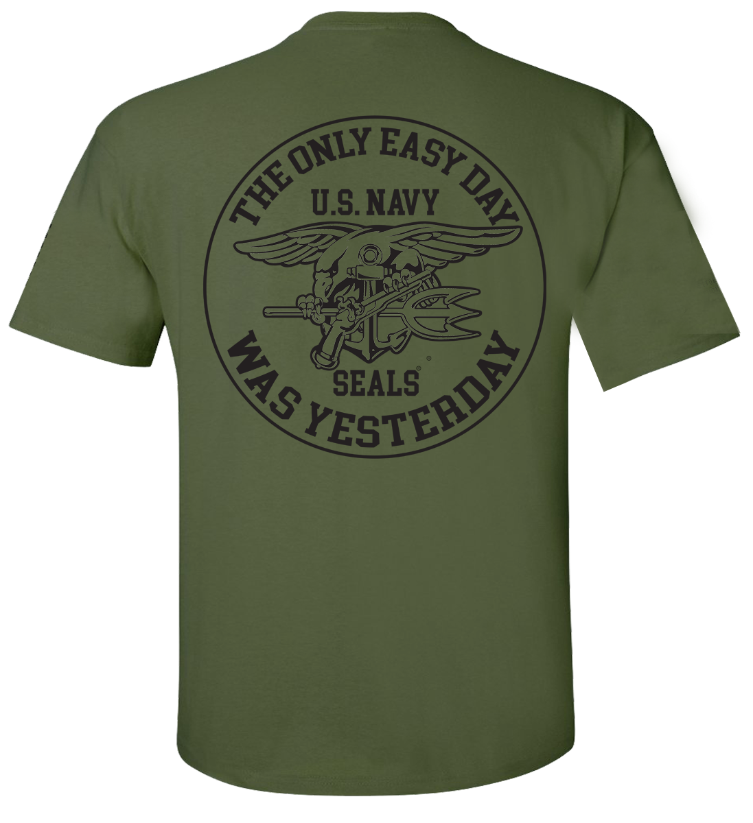 The Only Easy Day Was Yesterday #2 Navy SEALs T-Shirt Design 126 - Image 4