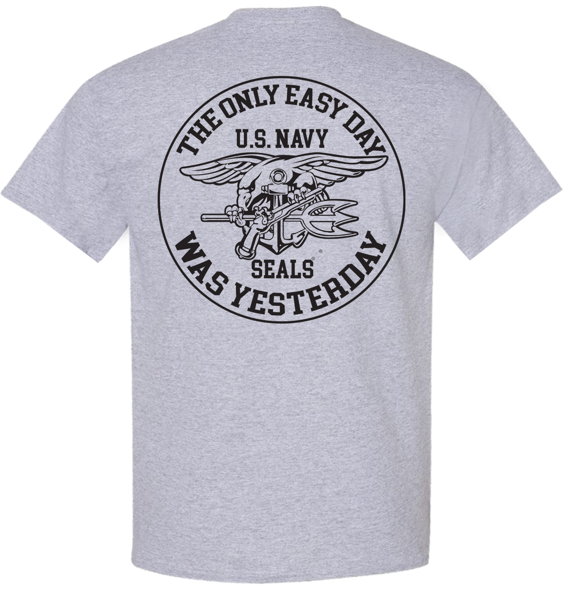 The Only Easy Day Was Yesterday #2 Navy SEALs T-Shirt Design 126