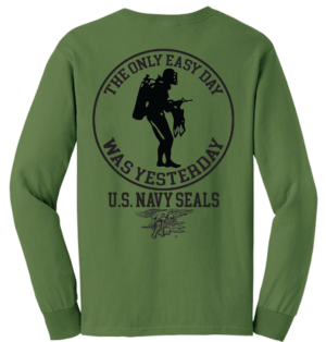 The Only Easy Day Was Yesterday #3 Navy Seals Long Sleeve T-Shirt