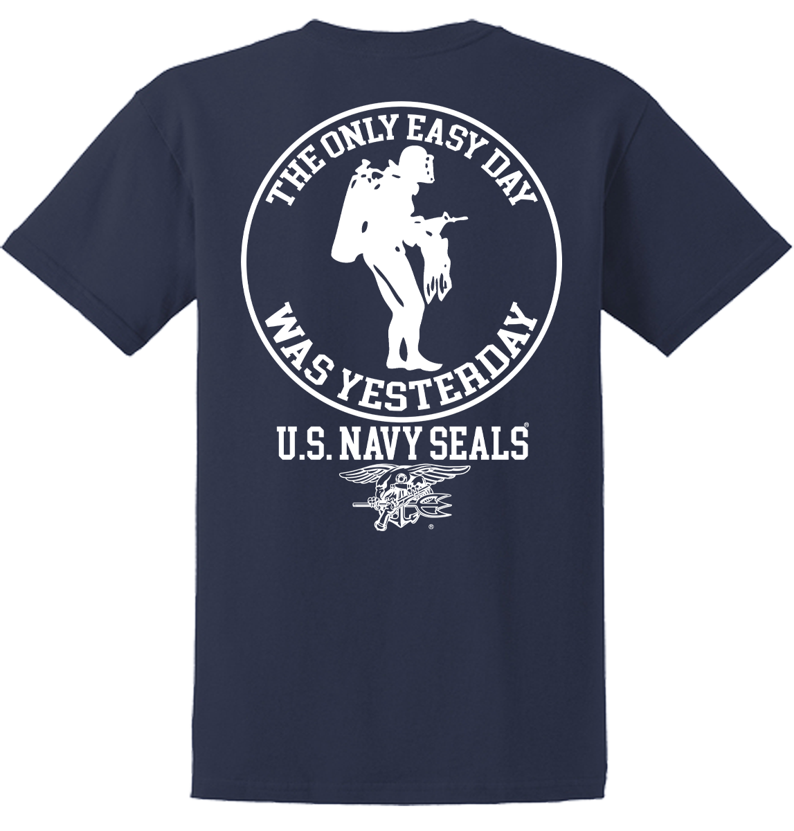 The Only Easy Day Was Yesterday #3 Navy SEALs Diver T-Shirt Design 128