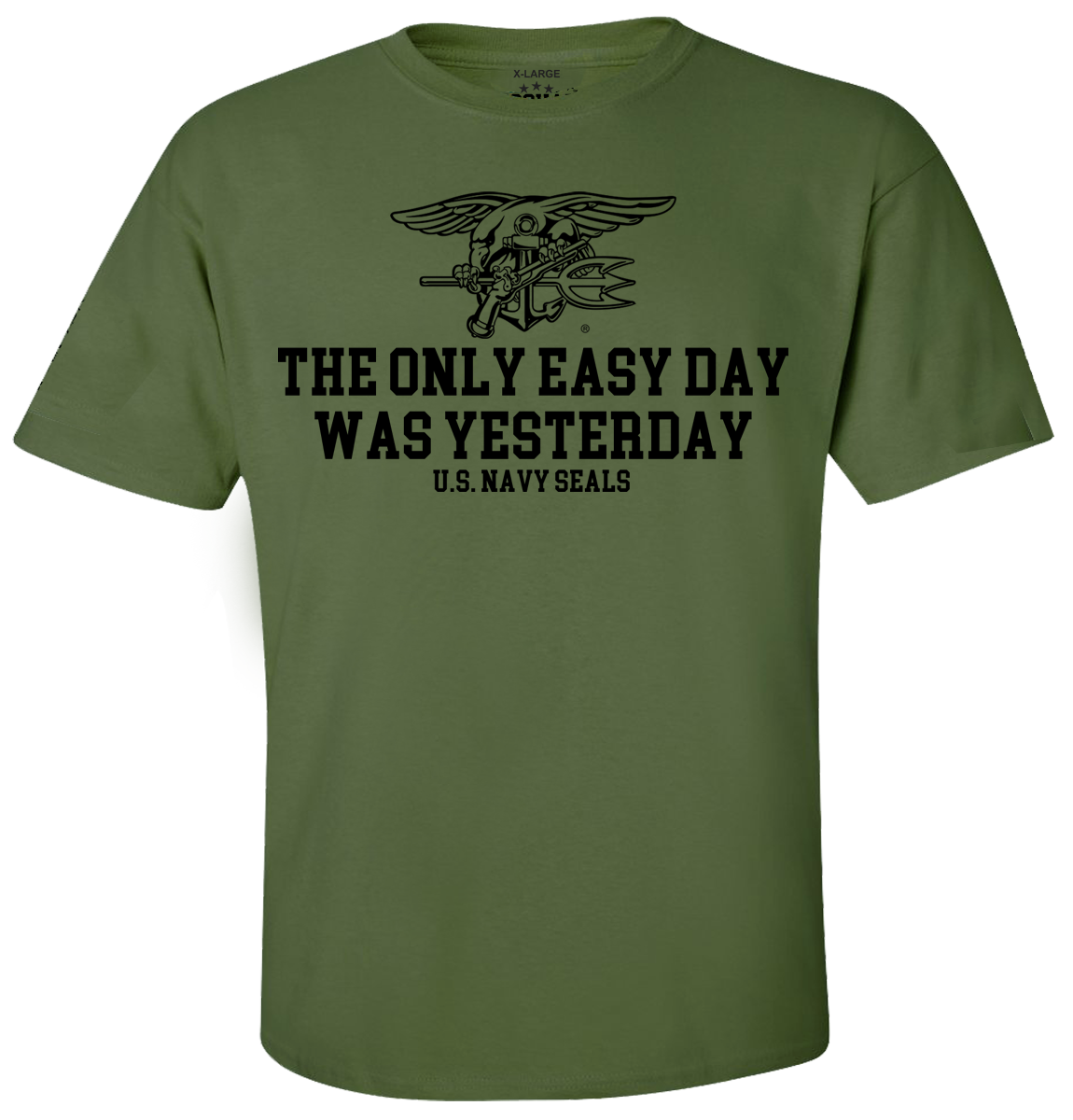 The Only Easy Day Was Yesterday #4 Navy SEALs T-Shirt Design 129 - Image 4