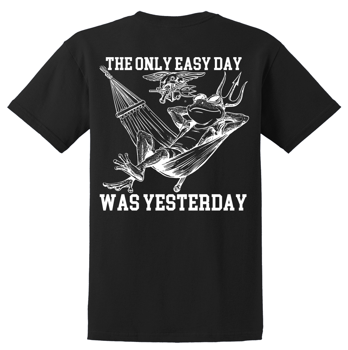 The Only Easy Day Was Yesterday #5 Navy SEALs T-Shirt Frog on Hammock - Image 2