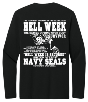 Hell Week US Navy SEALs Long Sleeve T-Shirt