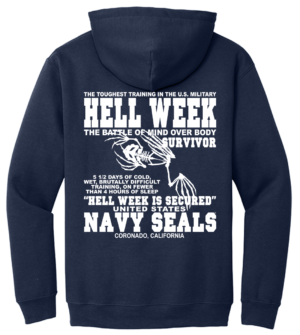 Navy Seals Hell Week Hooded Sweat Shirt