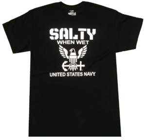 Salty When Wet U.S. Navy T-Shirt Design# 305